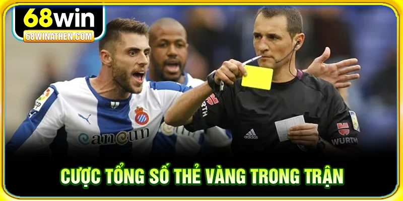 Tham gia cược tổng thẻ vàng trong trận